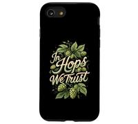 In Hops We Trust Craft Beer Brewing Hops Design Carcasa para iPhone SE (2020) / 7 / 8