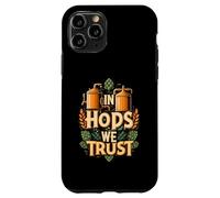 In Hops We Trust Funny Beer Brewing Graphic Carcasa para iPhone 11 Pro