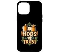 In Hops We Trust Funny Beer Brewing Graphic Carcasa para iPhone 12 Pro Max