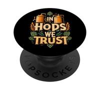 In Hops We Trust Funny Beer Brewing Graphic PopSockets PopGrip Adhesivo