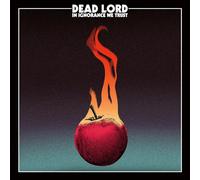 Dead Lord – In Ignorance We Trust – CD (Importación USA)