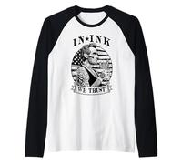 In Ink We Trust Funny Tatuado Tatuado Lincoln Tattoo Bandera de Estados Unidos Camiseta Manga Raglan