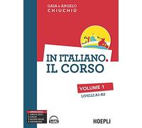 In italiano. Il corso. Livelli A1-A2 (Vol. 1), con E-Book: Volume 1 (A1-A2) + CD mp3