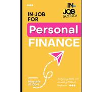 in-job for Personal Finance: Budgeting, Debt, and Investing Without Confusion (in-job Series)
