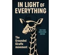 In Light of Everything - Next Gen Unfiltered Edition: Eyes on the horizon, feet in the truth.