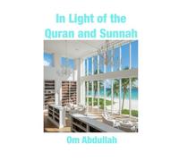 In Light of the Quran and Sunnah