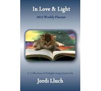 In Love & Light (Black & White Interior Pages)