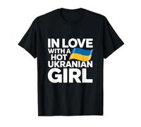 In Love with a Hot Ukranian Girl, Ukraine Girlfriend Couple Camiseta
