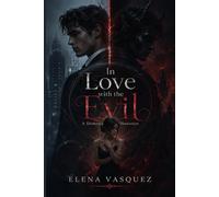 In Love with the Evil: A Demon's Obsession