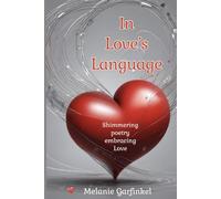 In Love's Language: Shimmering Poetry Embracing Love
