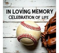 In Loving Memory Baseball Funeral Guest Book - Sports-Themed Celebration of Life Sign-In Book: Tribute Keepsake for Fans, Players & Coaches to Record Condolences, Memories & Final Farewells