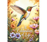In Loving Memory Funeral Guest Book: Celebration of Life Hummingbird Memorial Service Sign In Book for Guests to Share Memories, Messages, and Condolences | Watercolor Floral Tribute Keepsake