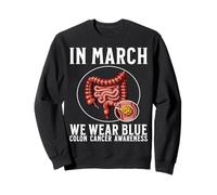 In March We Wear Blue Support Colon Cancer Awareness Items Sudadera