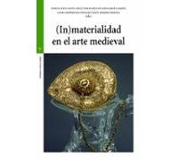 In Materialidad En El Arte Medieval