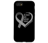 In May We Wear Gray - Brain Cancer Awareness Month 2026 Carcasa para iPhone SE (2020) / 7/8
