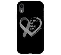 In May We Wear Gray - Brain Cancer Awareness Month 2026 Carcasa para iPhone XR