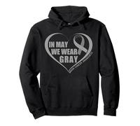In May We Wear Gray - Brain Cancer Awareness Month 2027 Sudadera con Capucha