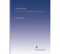 In Memoriam.: A Discourse on the Life and Character of the Late Rev. George Duffield, D. D.,