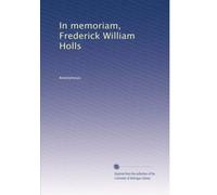 In memoriam, Frederick William Holls