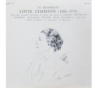 In Memoriam Lotte Lehmann. Previously Unissued Recordings (Vinyl)