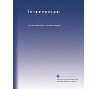 In memoriam: Sarah Swoope Caswell Angell