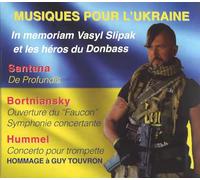 In Memoriam Vasyl Slipak et les Heros du Donbass