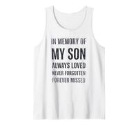 In Memory My Son Always Loved Never Forgotten Forever Missed Camiseta sin Mangas