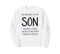 In Memory My Son Always Loved Never Forgotten Forever Missed Sudadera