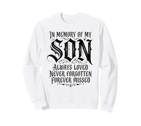 In Memory My Son Always Loved Never Forgotten Forever Missed Sudadera