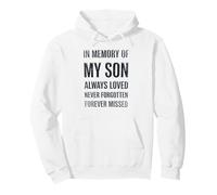 In Memory My Son Always Loved Never Forgotten Forever Missed Sudadera con Capucha