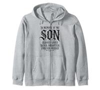 In Memory My Son Always Loved Never Forgotten Forever Missed Sudadera con Capucha