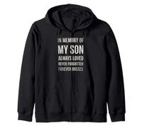 In Memory My Son Always Loved Never Forgotten Forever Missed Sudadera con Capucha