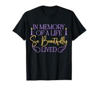 In Memory Of A Life beautifully lived Niños Mujeres Hombres Mamá Papá Camiseta
