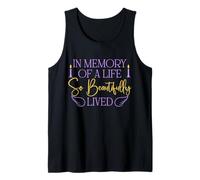 In Memory Of A Life beautifully lived Niños Mujeres Hombres Mamá Papá Camiseta sin Mangas