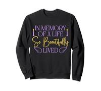 In Memory Of A Life beautifully lived Niños Mujeres Hombres Mamá Papá Sudadera