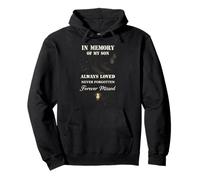 In Memory of My Son Always Loved Forever Missed Son Memorial Sudadera con Capucha