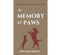 In Memory of Paws: Poems of Pet Loss (Sin Solace Surrender)