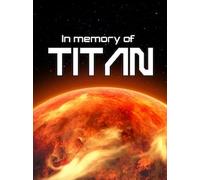 In memory of TITAN Steam Key GLOBAL