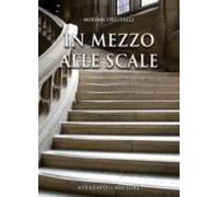 In Mezzo Alle Scale (ebook)