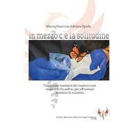 In mezzo c'è la solitudine