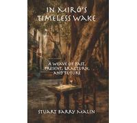 In Miró’s Timeless Wake: A Weave of Past, Present, Fracturn, and Future (Records from the Threshold of Intelligence)