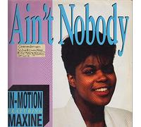 In-Motion - Ain't nobody (#bcm12258, feat. Maxine) / Vinyl Maxi Single [Vinyl 12'']