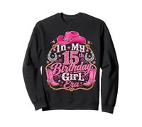 In My 15th Birthday Era Cowgirl 15 Years Old Birthday Girl Sudadera