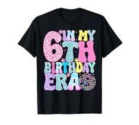 In My 6th Birthday Era Six Bday 6 Años Cumpleaños Niña Camiseta
