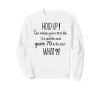 In My 70s Era Seventies Funny 70th Birthday Mom Turning 70 Sudadera