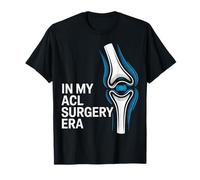 In My ACL Surgery Era Knee Injury Recovery Athlete ---- Camiseta
