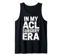 In My ACL Surgery Era Knee Injury Recovery Athlete - Camiseta sin Mangas