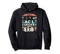 In My ACL Surgery Era Knee Injury Recovery Athlete |- Sudadera con Capucha