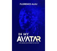 In My Avatar: The Selves We Inhabit To Survive