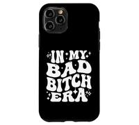 In My Bad Bitch Era Retro Feminist Empowerment Carcasa para iPhone 11 Pro